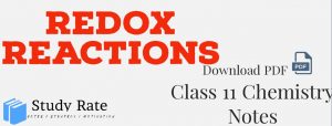 Read more about the article Redox Reactions Notes Class 11 Chemistry Notes- Download PDF for JEE/NEET