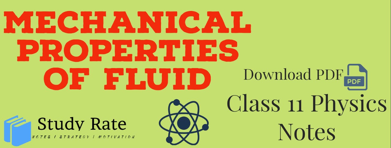 You are currently viewing Mechanical Properties of Fluids Notes Class 11 Physics Notes – Download PDF for JEE/NEET