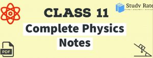 Read more about the article Class 11: Physics Notes for NEET – Free PDF Download