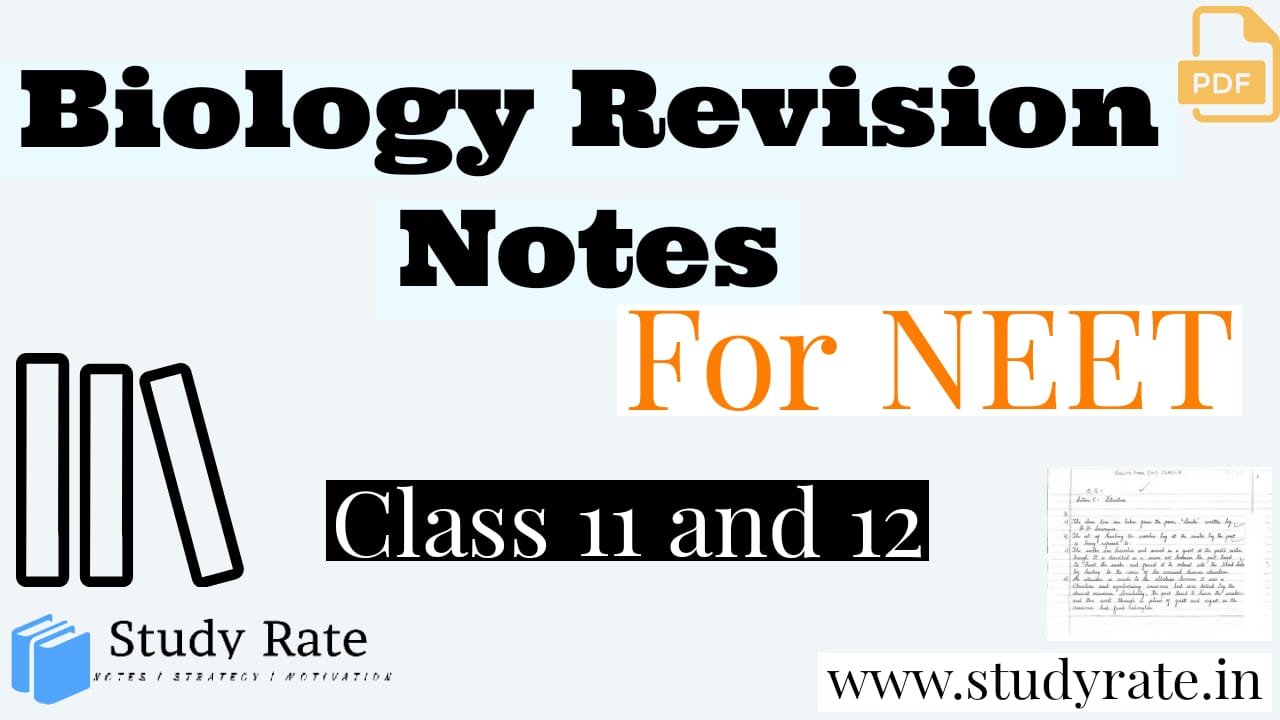 Read more about the article Biology Revision Notes for NEET PDF: Class 11 and 12 – Download PDF Free