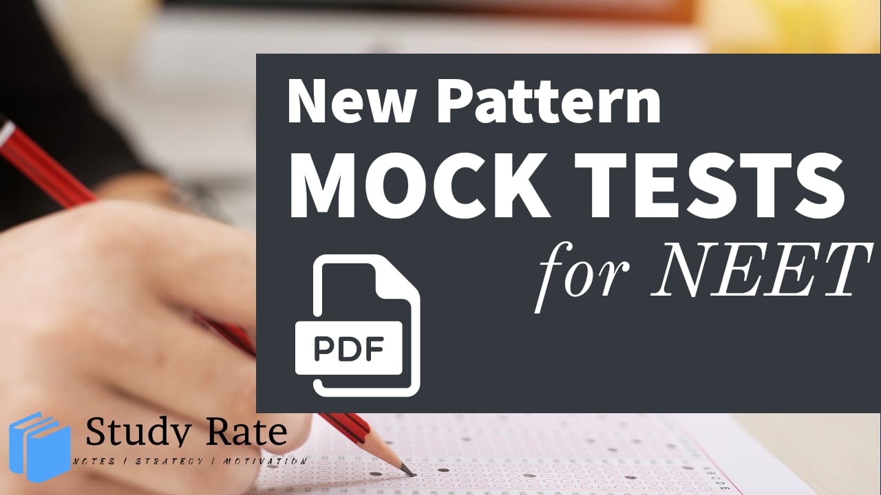 You are currently viewing Download New Pattern NEET Mock Test PDF for Free