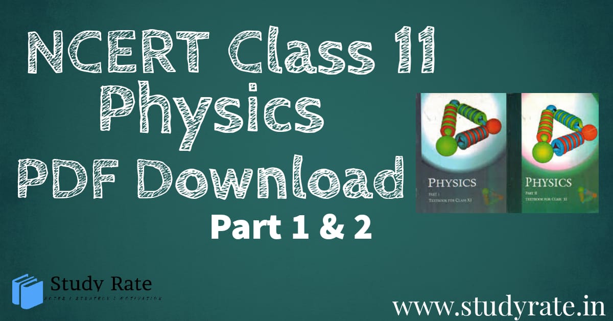 Read more about the article Class 11 NCERT of Physics Book (Part 1 & 2) PDF Download – English and Hindi Medium