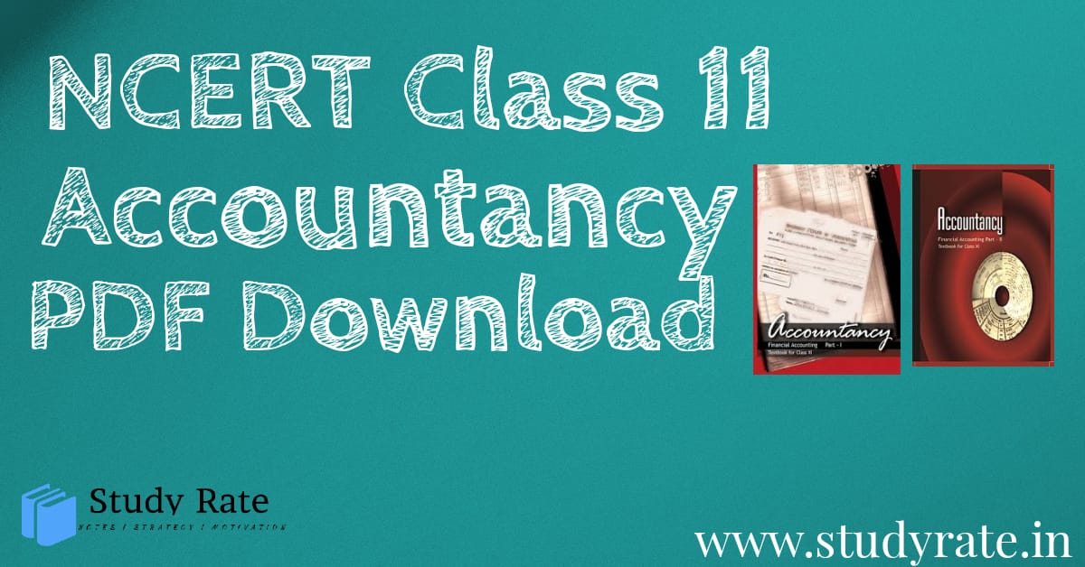 You are currently viewing Class 11 NCERT of Accountancy Book PDF Download(Part 1  & 2) – English and Hindi Medium