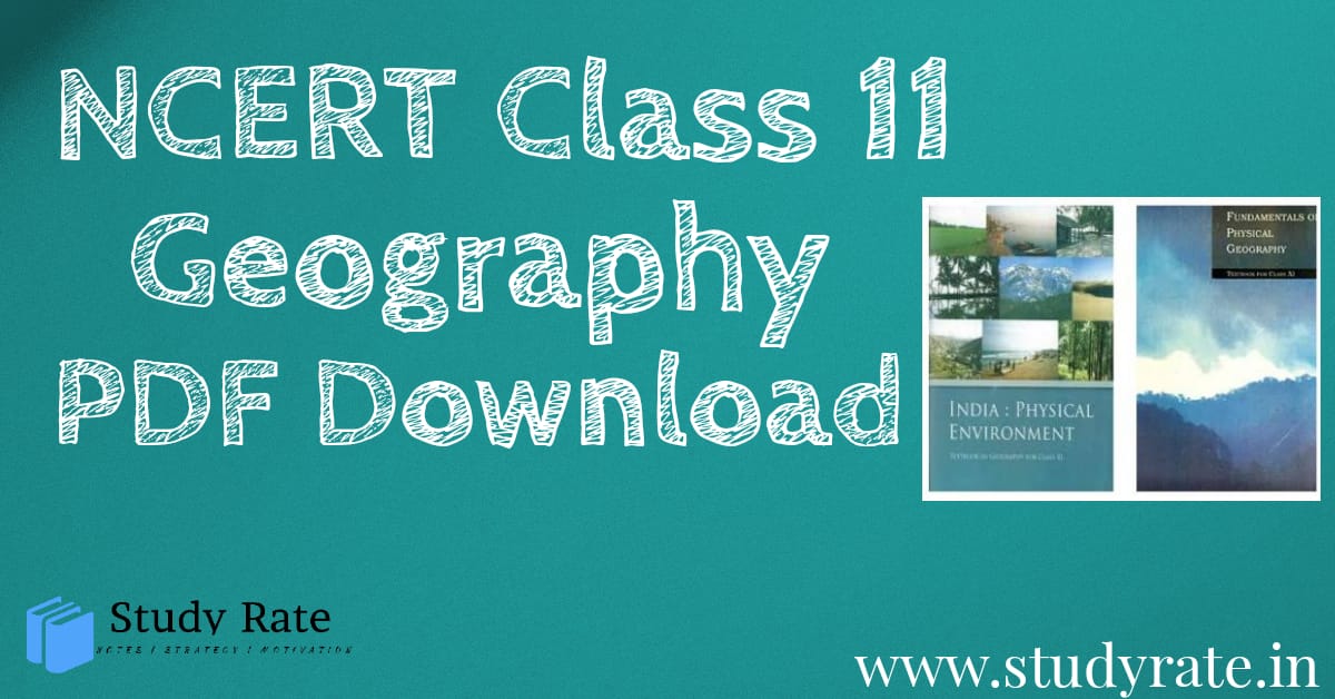 Read more about the article Class 11 NCERT of Geography Book PDF Download – English and Hindi Medium