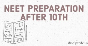 Read more about the article How to start preparing for NEET after the 10th?