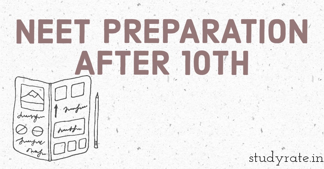 Read more about the article How to start preparing for NEET after the 10th?