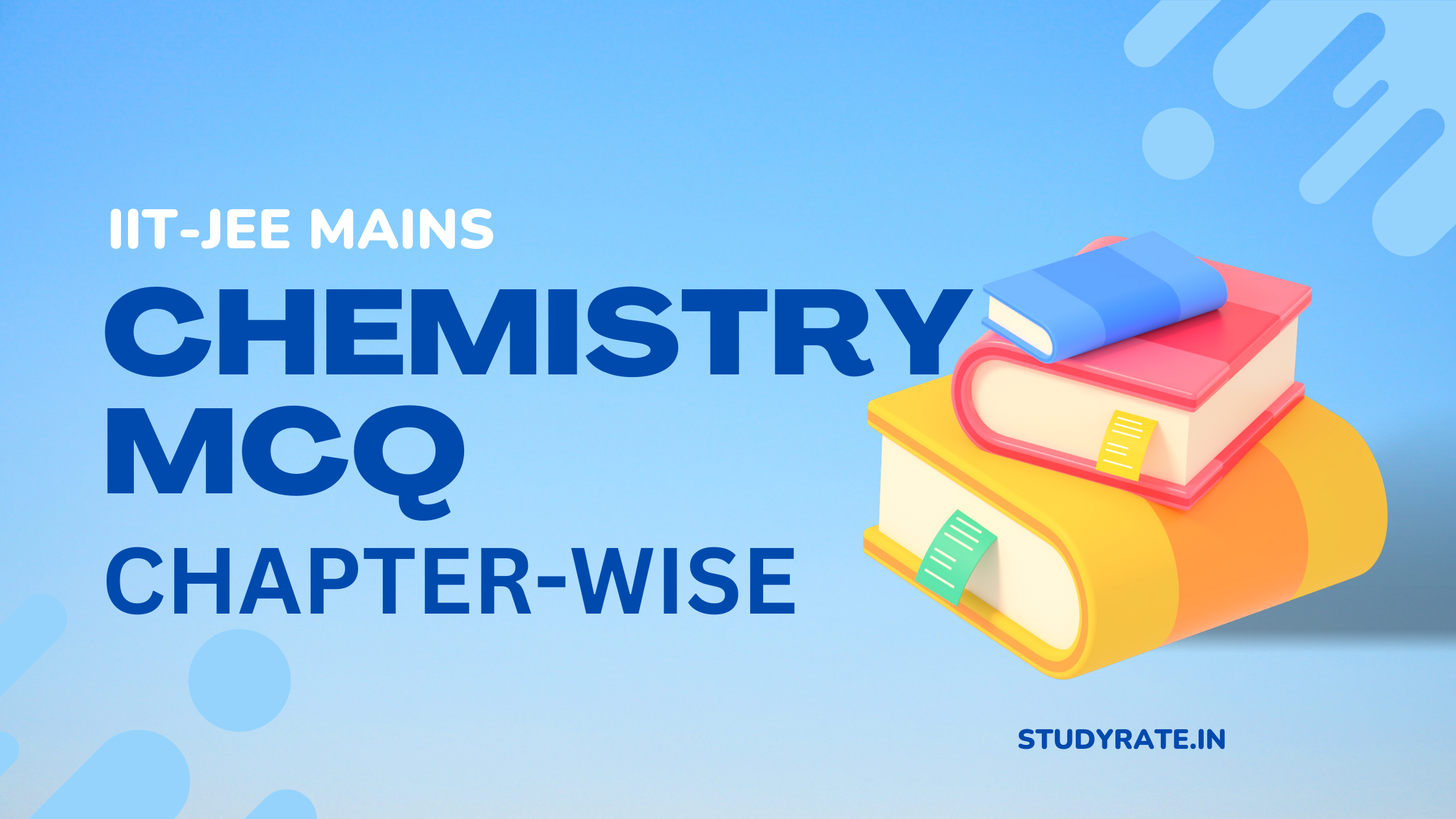 Read more about the article JEE Mains Chemistry MCQ: Chapterwise Questions with Solutions